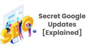 Google updates explained